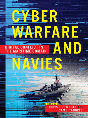 cover image of Cyber Warfare and Navies